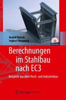 Berechnungen Im Stahlbau Nach Ec3: Beispiele Aus Dem Hoch- Und Industriebau 3642243797 Book Cover