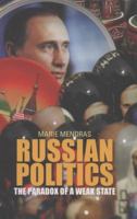 Russian Politics: The Paradox of a Weak State 0199395063 Book Cover