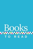 Books to Read: A Journal to Track Your TBR, with Sky Blue Cover 167641262X Book Cover