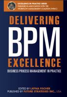 Delivering BPM Excellence 0981987095 Book Cover