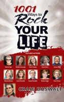 1001 Ways To Rock Your Life 1637922302 Book Cover