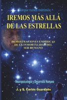 Iremos más allá de las estrellas: Porque nunca morimos. B099BYDL8H Book Cover