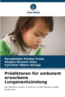 Prädiktoren für ambulant erworbene Lungenentzündung (German Edition) 6203271306 Book Cover
