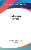 Dichtungen (1903) 1275923658 Book Cover