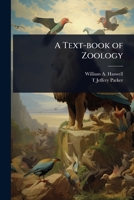 A Text-book of Zoology 1024092534 Book Cover