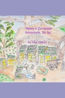 Newly's Complete Adventure, So far.. B0CNH5KBZS Book Cover