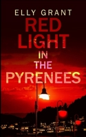 Red Light in the Pyrenees 4824104165 Book Cover