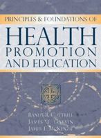 Principles and Foundations of Health Promotion and Education 0321734955 Book Cover