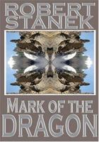 Mark of the Dragon 1575450917 Book Cover