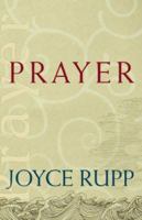 Prayer (Christ Jesus, the Way) 1570757127 Book Cover