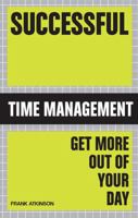Successful Time Management 1854585266 Book Cover