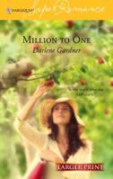 Million to One 0373713169 Book Cover