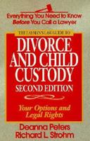 Divorce and Child Custody: Your Options and Legal Rights 0963035614 Book Cover