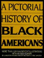 Pictorial History of Black America 5 R 0517596660 Book Cover