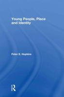 Young People, Place and Identity 0415454395 Book Cover