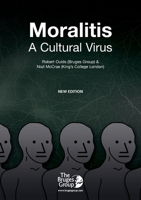 Moralitis, A Cultural Virus 1838065822 Book Cover