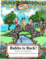 Babbs Is Back: A Poozl Tale 0985961090 Book Cover