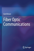 Fiber Optic Communications 9813346671 Book Cover