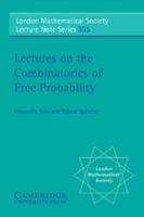 Lectures on the Combinatorics of Free Probability 0521858526 Book Cover