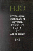 Etymological Dictionary of Egyptian: B-, P-, F- (Handbook of Oriental Studies/Handbuch Der Orientalistik) (Handbook of Oriental Studies/Handbuch Der Orientalistik) 9004121218 Book Cover