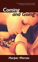 Coming and Going 1440186294 Book Cover