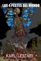 Las 4 Pestes Del Mundo: Una Mirada A Francisco Quevedo de Villegas (Dead Books & Minds) B08P65Z9G4 Book Cover