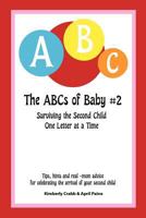 The ABCs of Baby #2 1480223417 Book Cover