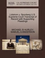 Lidstrom v. Sponberg U.S. Supreme Court Transcript of Record with Supporting Pleadings 1270244434 Book Cover