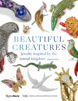 Beautiful Creatures: Jewelry Inspired by the Animal Kingdom 0847868400 Book Cover