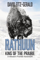 Rathuun: King of the Prairie B0GSVVSHF2 Book Cover