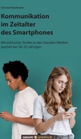 Kommunikation im Zeitalter des Smartphones 390327125X Book Cover