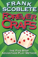 Forever Craps 1566251559 Book Cover