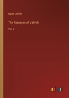 The Ramayan of Valmiki: Vol. V 3368800841 Book Cover