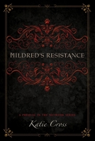 Mildred's Resistance 1087811147 Book Cover