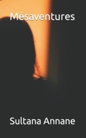 Mésaventures B0C9SK1SKN Book Cover