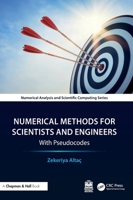 Numerical Methods for Scientists and Engineers: With Pseudocodes 1032754745 Book Cover