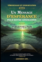 LE MESSAGE D'ESPÉRANCE: Une lumière pour les temps difficiles et une promesse pour l'avenir (French Edition) B0H4WGKJL3 Book Cover