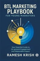 BTL Marketing Playbook 1966421850 Book Cover