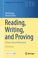 Reading, Writing, and Proving: A Closer Look at Mathematics (Undergraduate Texts in Mathematics) 1071646370 Book Cover