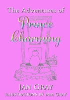 The Adventures of Prince Charming 0244115532 Book Cover
