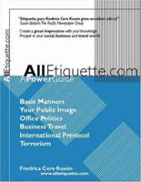 Alletiquette.com: A Power Guide 1552123804 Book Cover