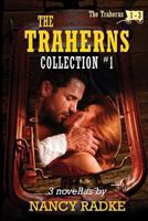 The Traherns, Collection #1 of Western Historical Novellas 1493598015 Book Cover