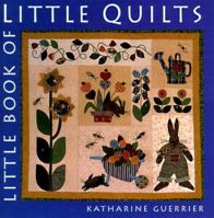 Little Book of Little Quilts 0823028267 Book Cover
