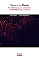 Connecting Chains: An AI-Blockchain Ecosystem for the Shipping Industry 1636482945 Book Cover