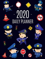 Police Planner 2020: Cool Daily Organizer for Men & Boys: January - December (12 Months) Stylish Blue Policeman Weekly Agenda Beautiful Large Law & Order Scheduler (Monthly Spreads) Great for School,  1710518375 Book Cover