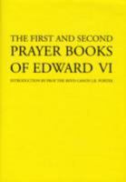 The first and second prayer books of Edward VI 0953566803 Book Cover