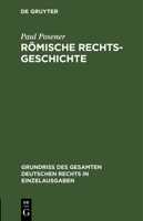 Römische Rechtsgeschichte 3112633733 Book Cover