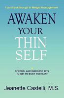 Awaken Your Thin Self 0981859917 Book Cover