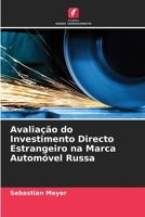 Avaliação do Investimento Directo Estrangeiro na Marca Automóvel Russa 6205841185 Book Cover