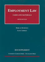 Employment Law: Cases and Materials 2006 Supplement (University Casebook) 1599413515 Book Cover